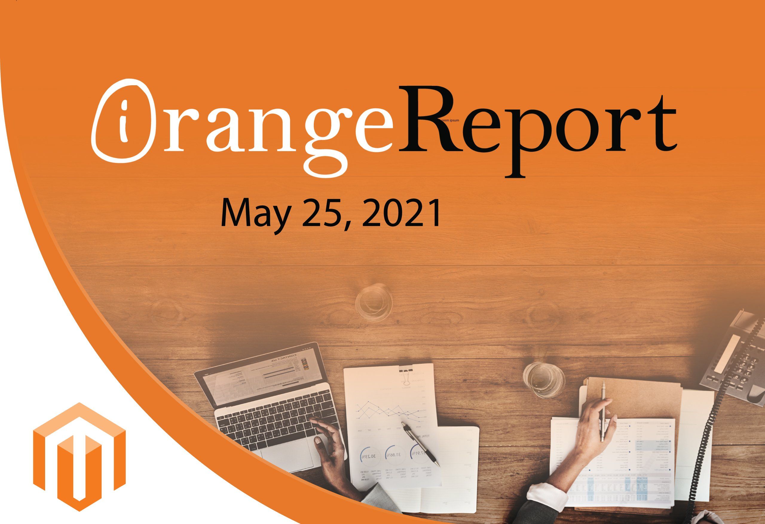 May 2021 Apparel Orange Report