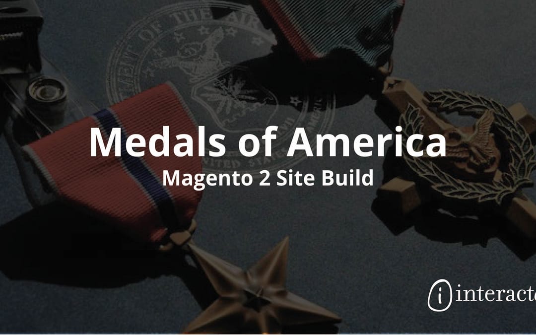 Magento Case Study: Medals of America