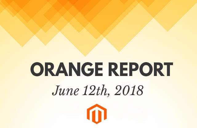 June 2018 Orange Report: eCommerce & Digital Marketing Tips