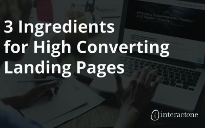 3 Ingredients for High Converting Landing Pages